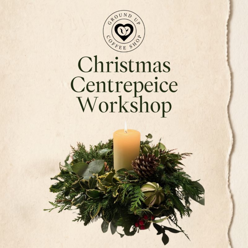 Christmas workshop at Ground Up
